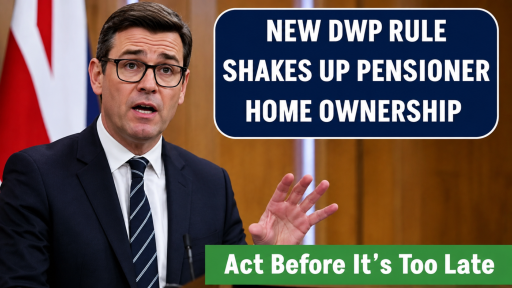 DWP New Rules 2026 for Pensioners